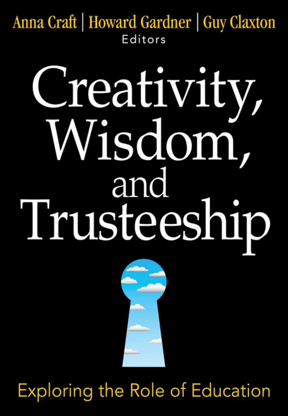 Big bigCover of Creativity, Wisdom, and Trusteeship