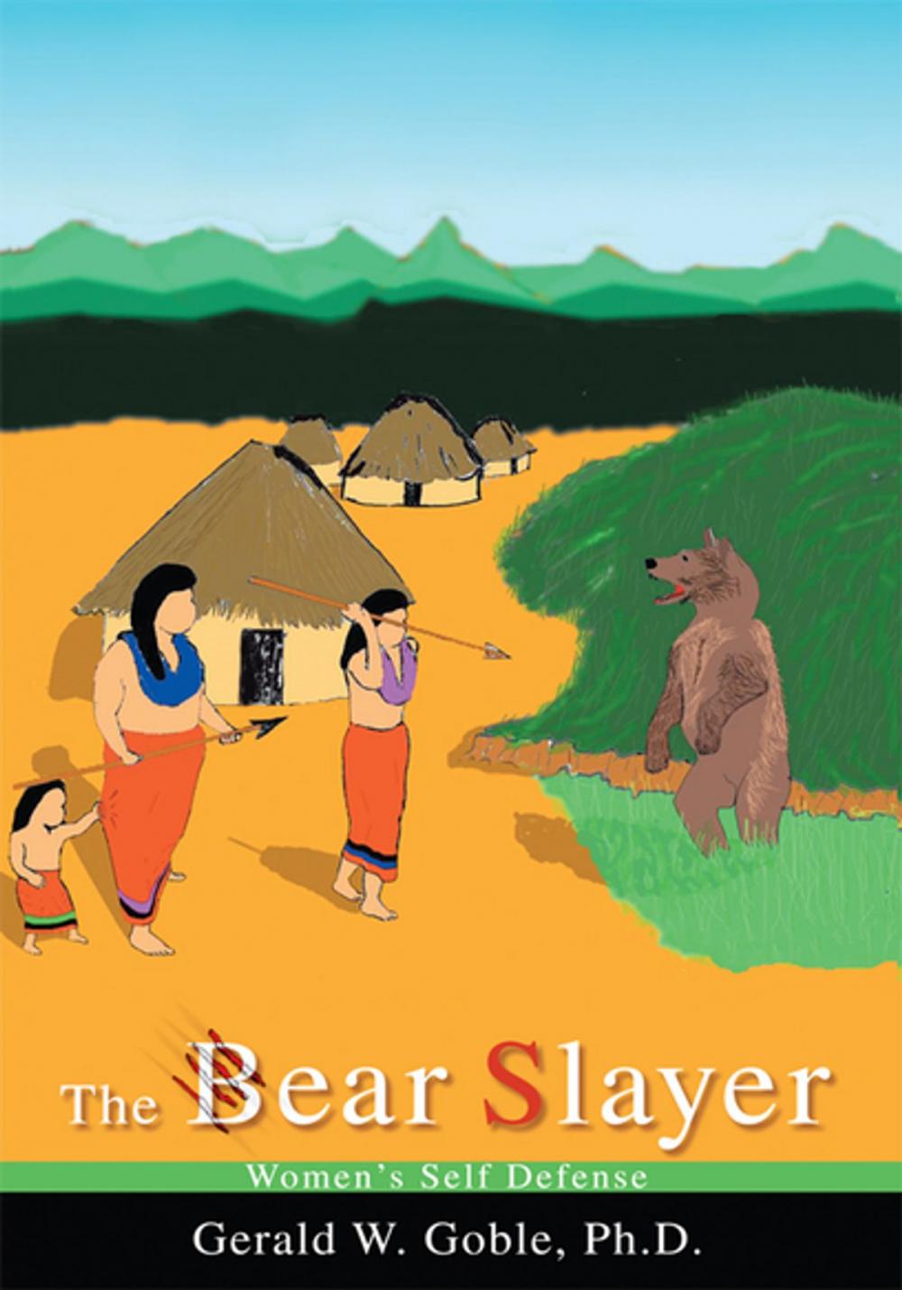 Big bigCover of The Bear Slayer