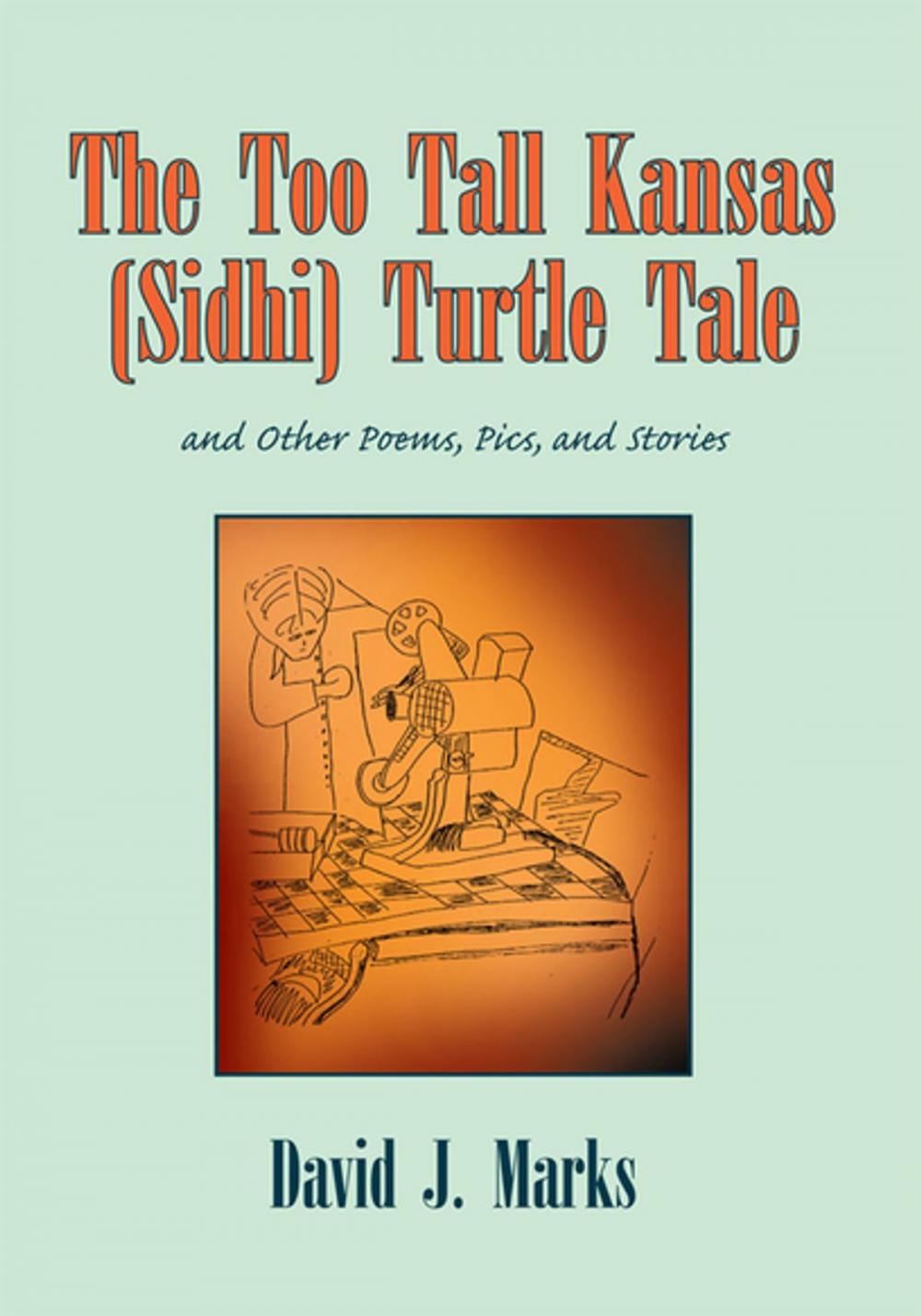 Big bigCover of The Too Tall Kansas (Sidhi) Turtle Tale