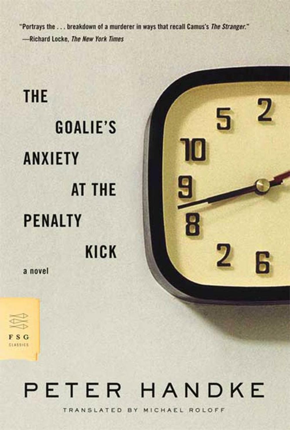 Big bigCover of The Goalie's Anxiety at the Penalty Kick