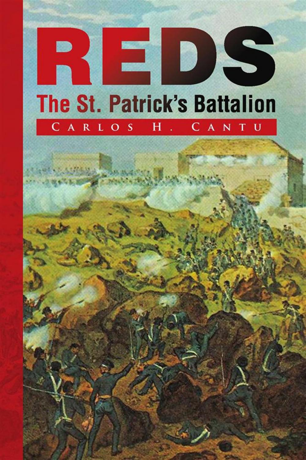 Big bigCover of Reds, the St. Patrick's Battalion