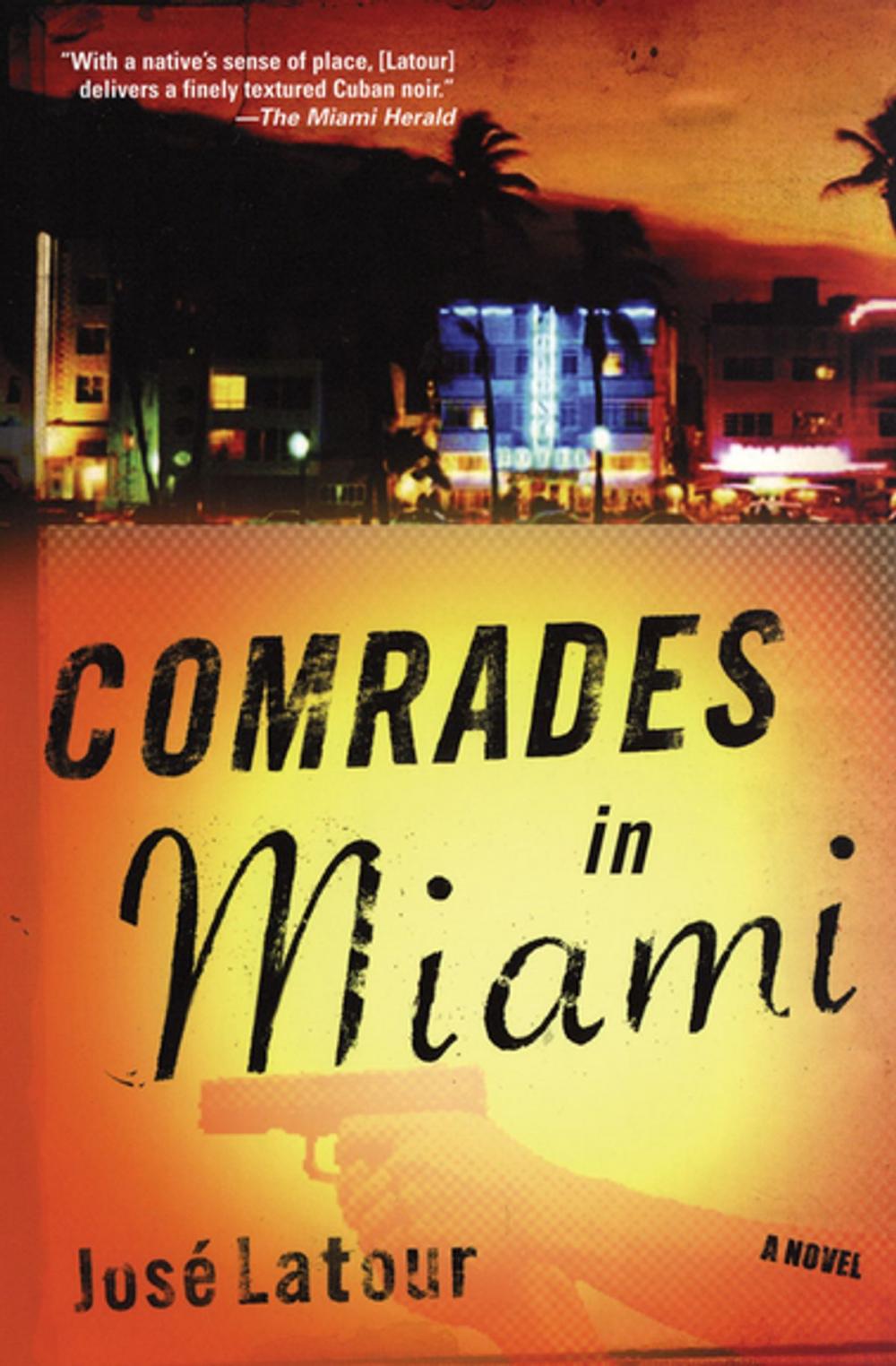 Big bigCover of Comrades in Miami