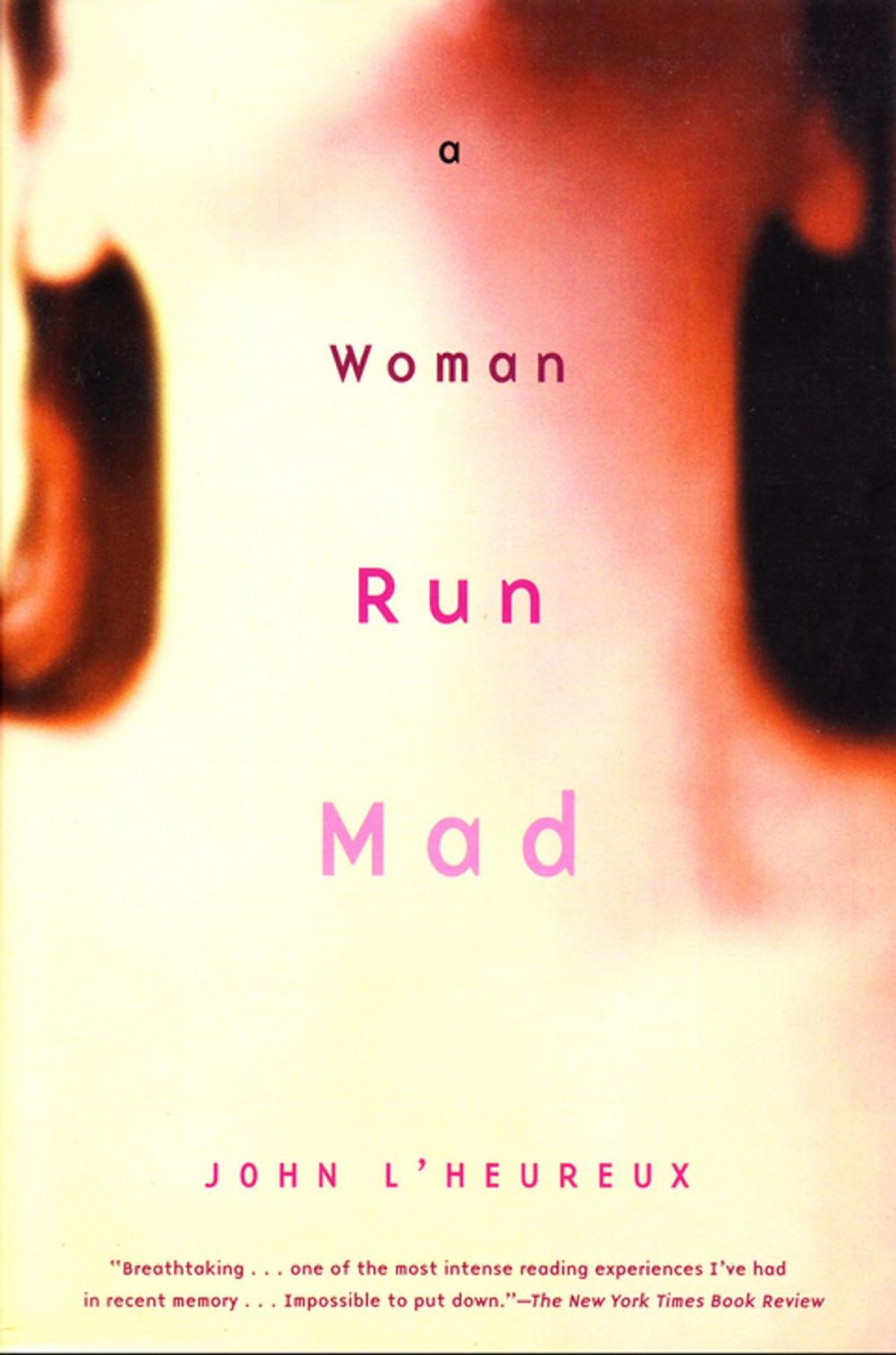 Big bigCover of A Woman Run Mad