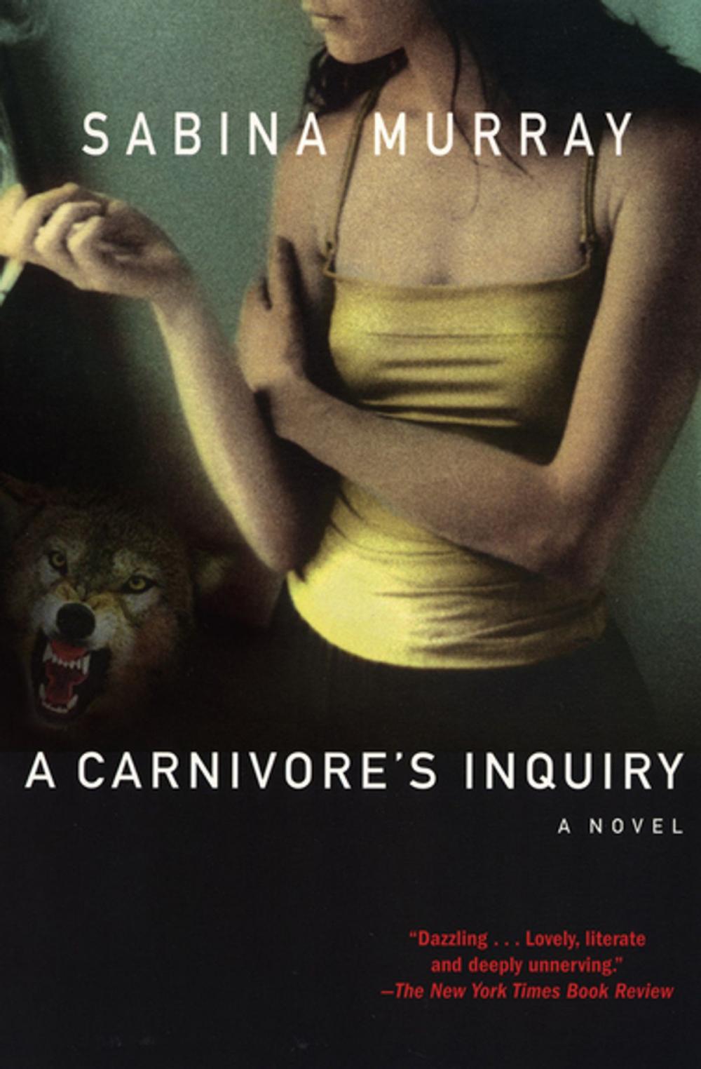 Big bigCover of A Carnivore's Inquiry