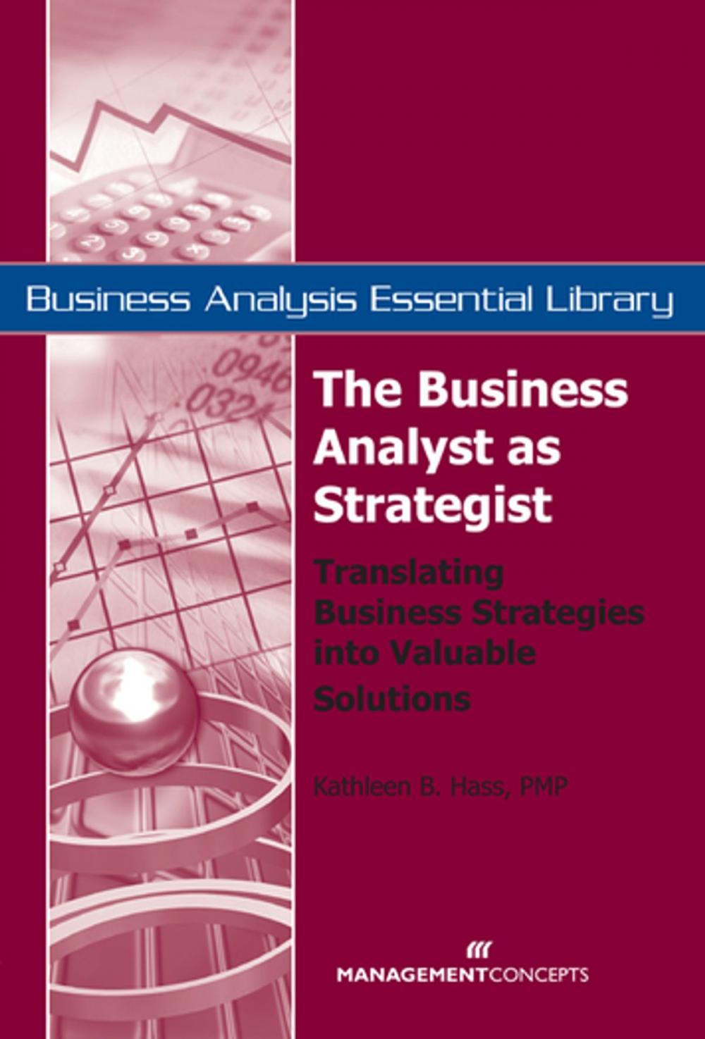 Big bigCover of The Business Analyst as Strategist