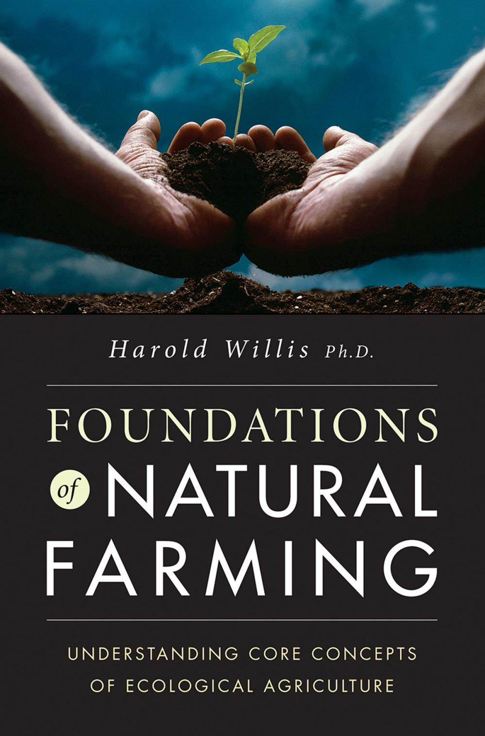 Big bigCover of Foundations of Natural Farming