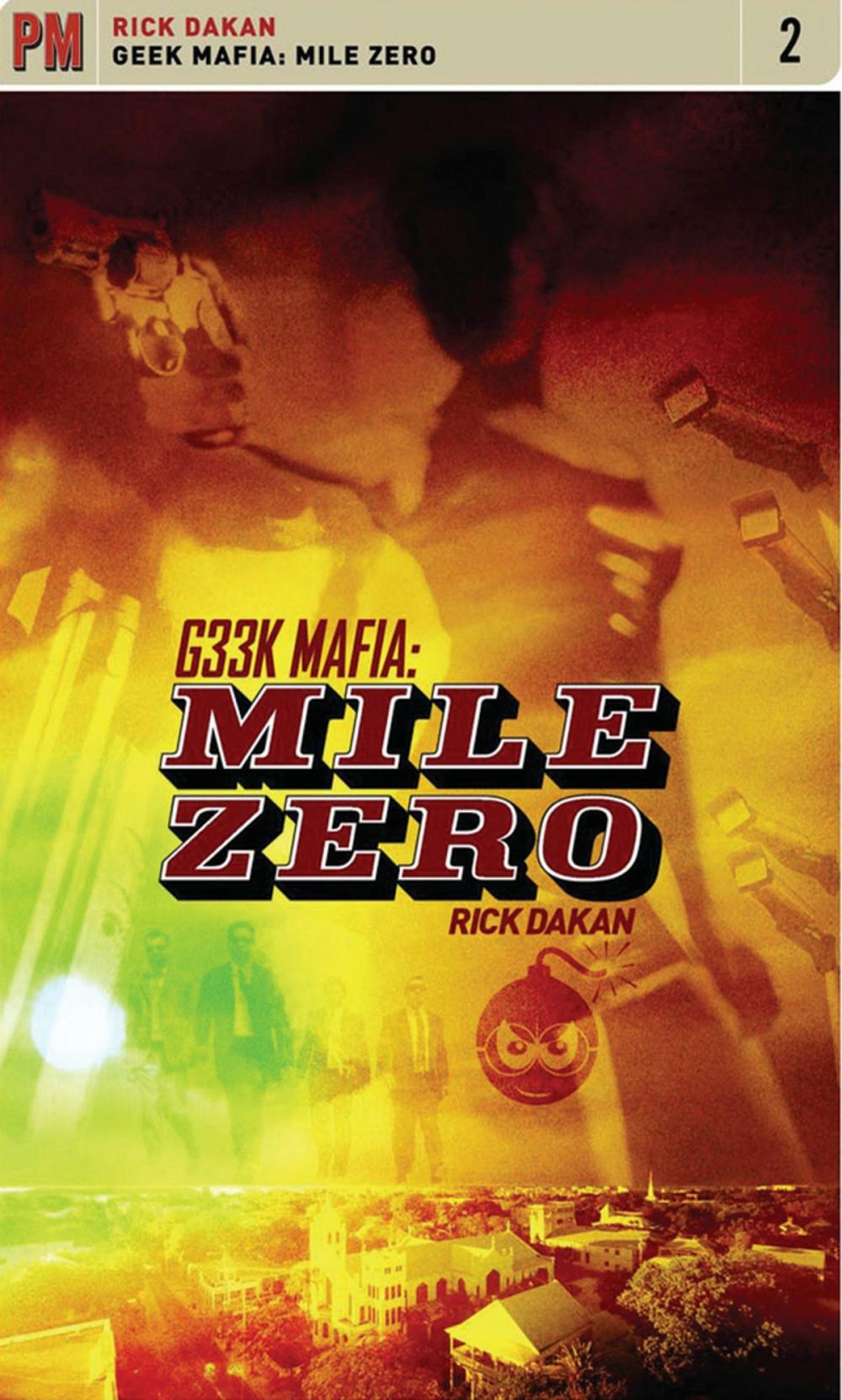 Big bigCover of Geek Mafia: Mile Zero