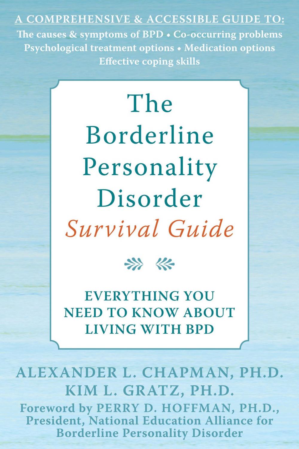 Big bigCover of The Borderline Personality Disorder Survival Guide