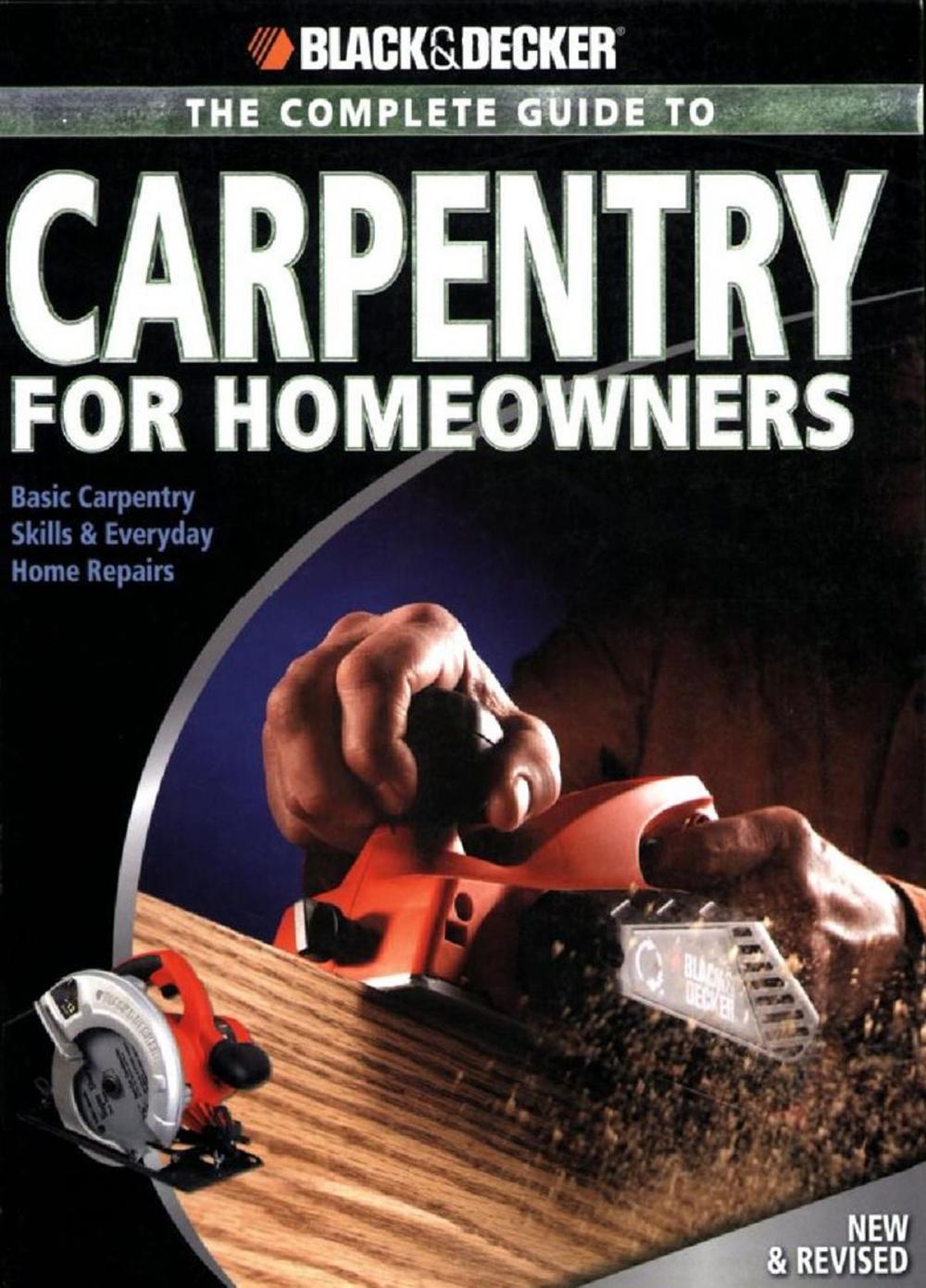 Big bigCover of Black & Decker The Complete Guide to Carpentry for Homeowners