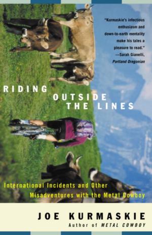 Cover of the book Riding Outside The Lines by Dangerous Walker