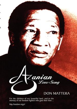 Cover of the book Azanian Love Song by Bronwyn Green