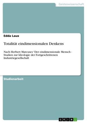 Cover of the book Totalität eindimensionalen Denkens by Kateryna Furlet