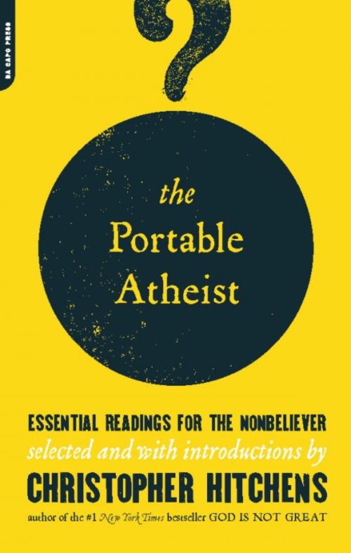 Cover of the book The Portable Atheist by Christopher Hitchens, Hachette Books