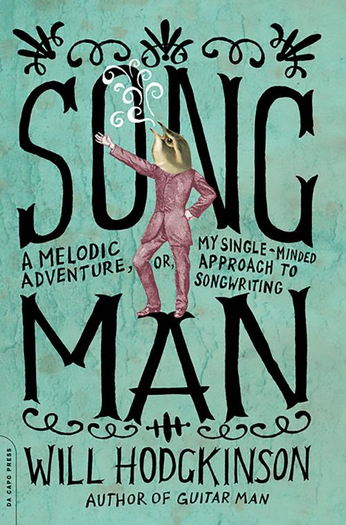 Cover of the book Song Man by Will Hodgkinson, Hachette Books