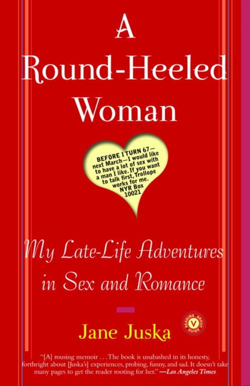 Cover of the book A Round-Heeled Woman by Jane Juska, Random House Publishing Group