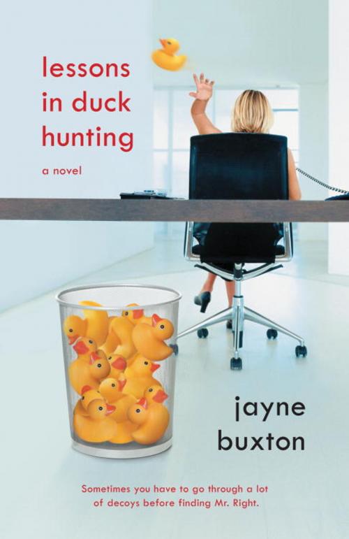 Cover of the book Lessons in Duck Hunting by Jayne Buxton, Random House Publishing Group