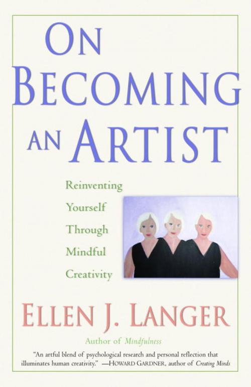 Cover of the book On Becoming an Artist by Ellen J. Langer, Random House Publishing Group