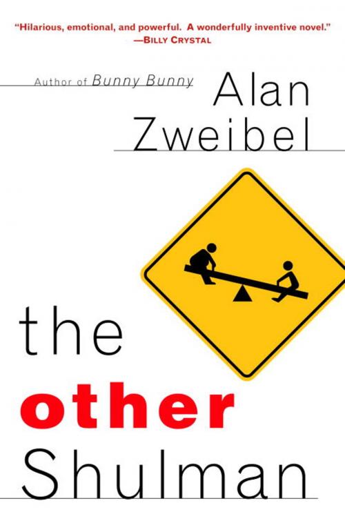 Cover of the book The Other Shulman by Alan Zweibel, Random House Publishing Group