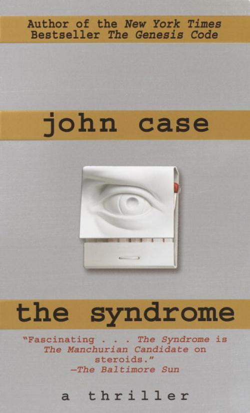 Cover of the book The Syndrome by John Case, Random House Publishing Group