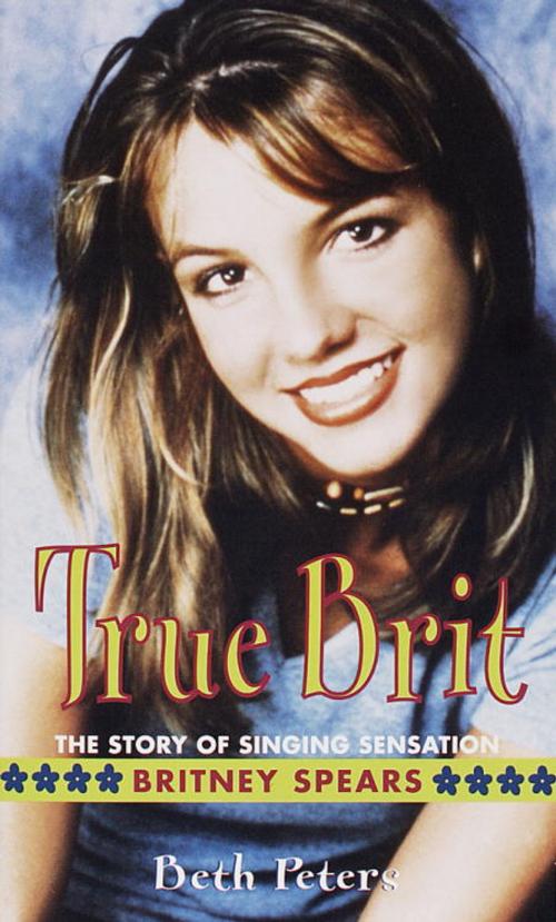 Cover of the book True Brit by Sheryl Berk, Beth Peters, Random House Publishing Group