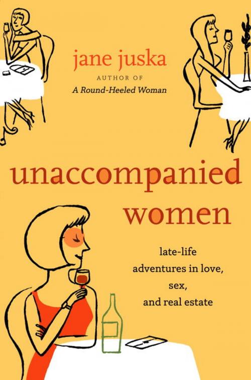 Cover of the book Unaccompanied Women by Jane Juska, Random House Publishing Group
