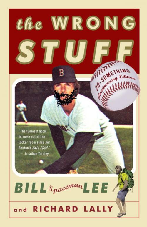 Cover of the book The Wrong Stuff by Bill Lee, Richard Lally, Crown/Archetype