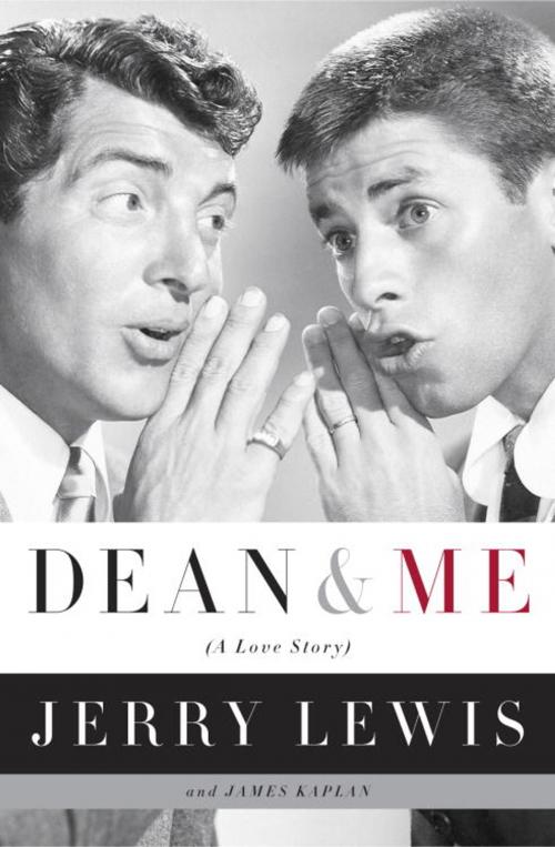 Cover of the book Dean and Me by Jerry Lewis, James Kaplan, Crown/Archetype