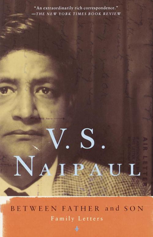 Cover of the book Between Father and Son by V. S. Naipaul, Knopf Doubleday Publishing Group