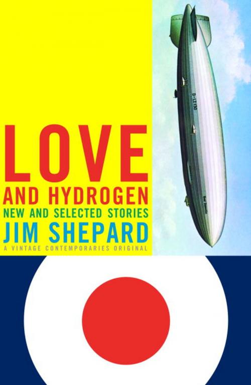 Cover of the book Love and Hydrogen by Jim Shepard, Knopf Doubleday Publishing Group