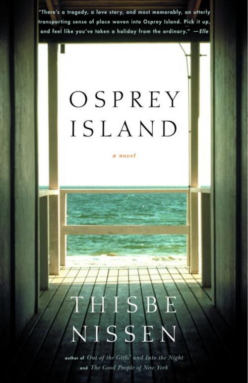 Cover of the book Osprey Island by Thisbe Nissen, Knopf Doubleday Publishing Group