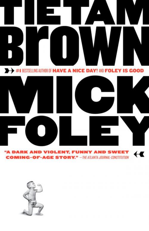 Cover of the book Tietam Brown by Mick Foley, Knopf Doubleday Publishing Group