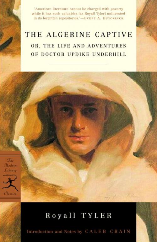 Cover of the book The Algerine Captive by Royall Tyler, Random House Publishing Group