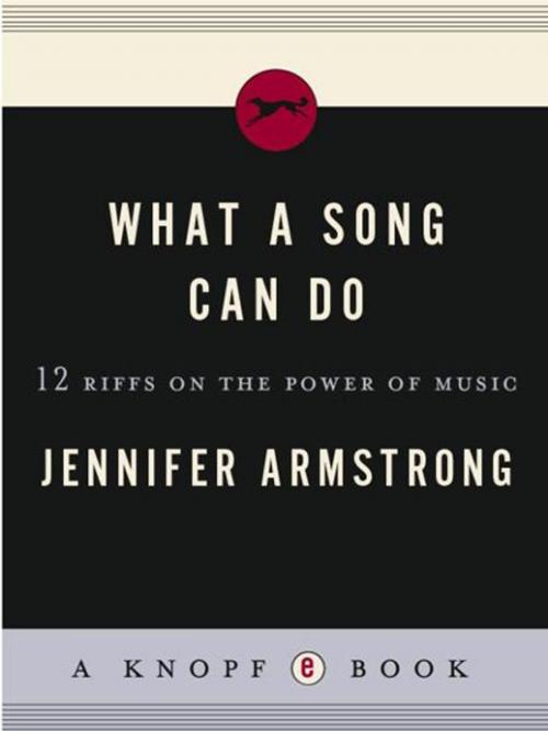Cover of the book What a Song Can Do by Jennifer Armstrong, Random House Children's Books