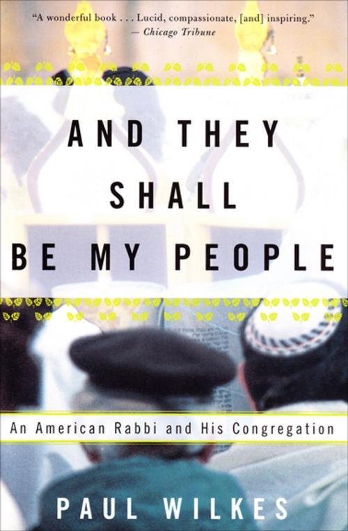 Cover of the book And They Shall Be My People by Paul Wilkes, Grove Atlantic
