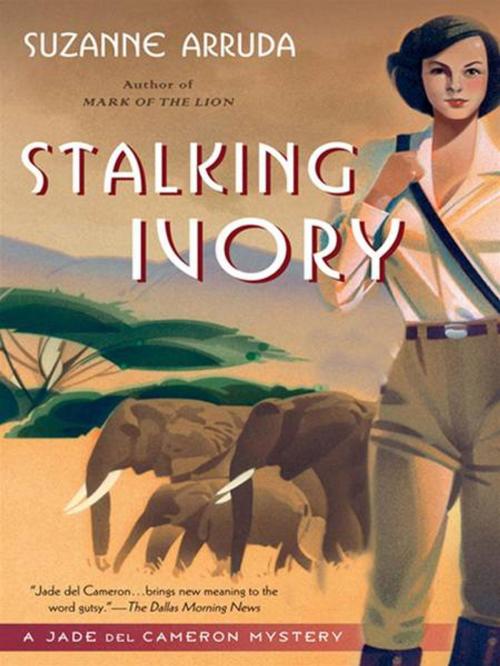 Cover of the book Stalking Ivory by Suzanne Arruda, Penguin Publishing Group