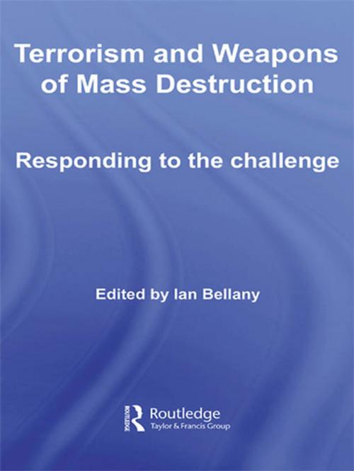 Cover of the book Terrorism and Weapons of Mass Destruction by , Taylor and Francis