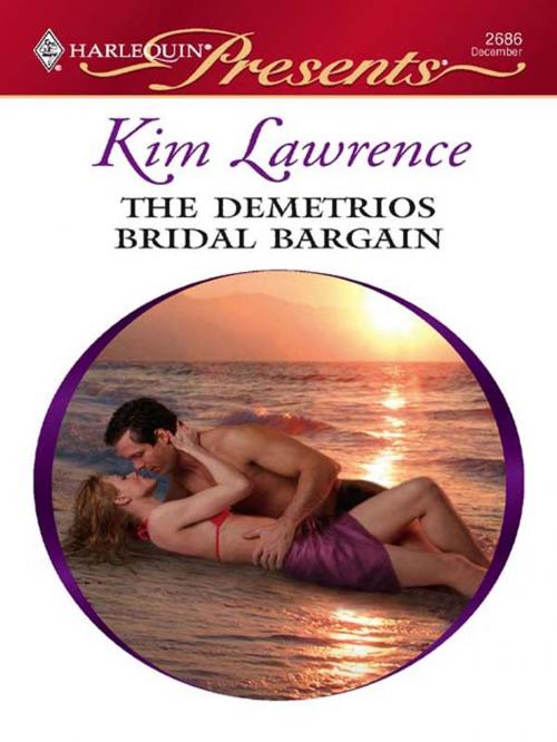 Cover of the book The Demetrios Bridal Bargain by Kim Lawrence, Harlequin