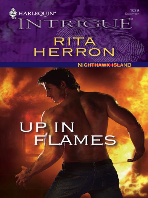 Cover of the book Up in Flames by Rita Herron, Harlequin