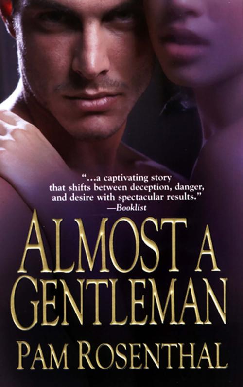 Cover of the book Almost A Gentleman by Pam Rosenthal, Kensington Books