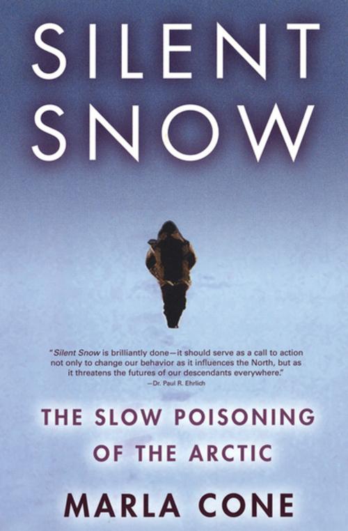 Cover of the book Silent Snow by Marla Cone, Grove Atlantic