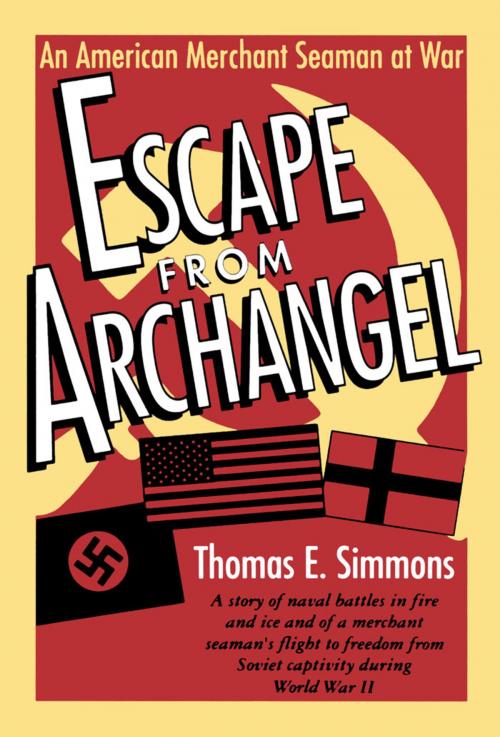 Cover of the book Escape from Archangel by Thomas E. Simmons, University Press of Mississippi