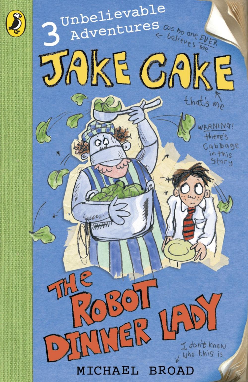 Big bigCover of Jake Cake: The Robot Dinner Lady