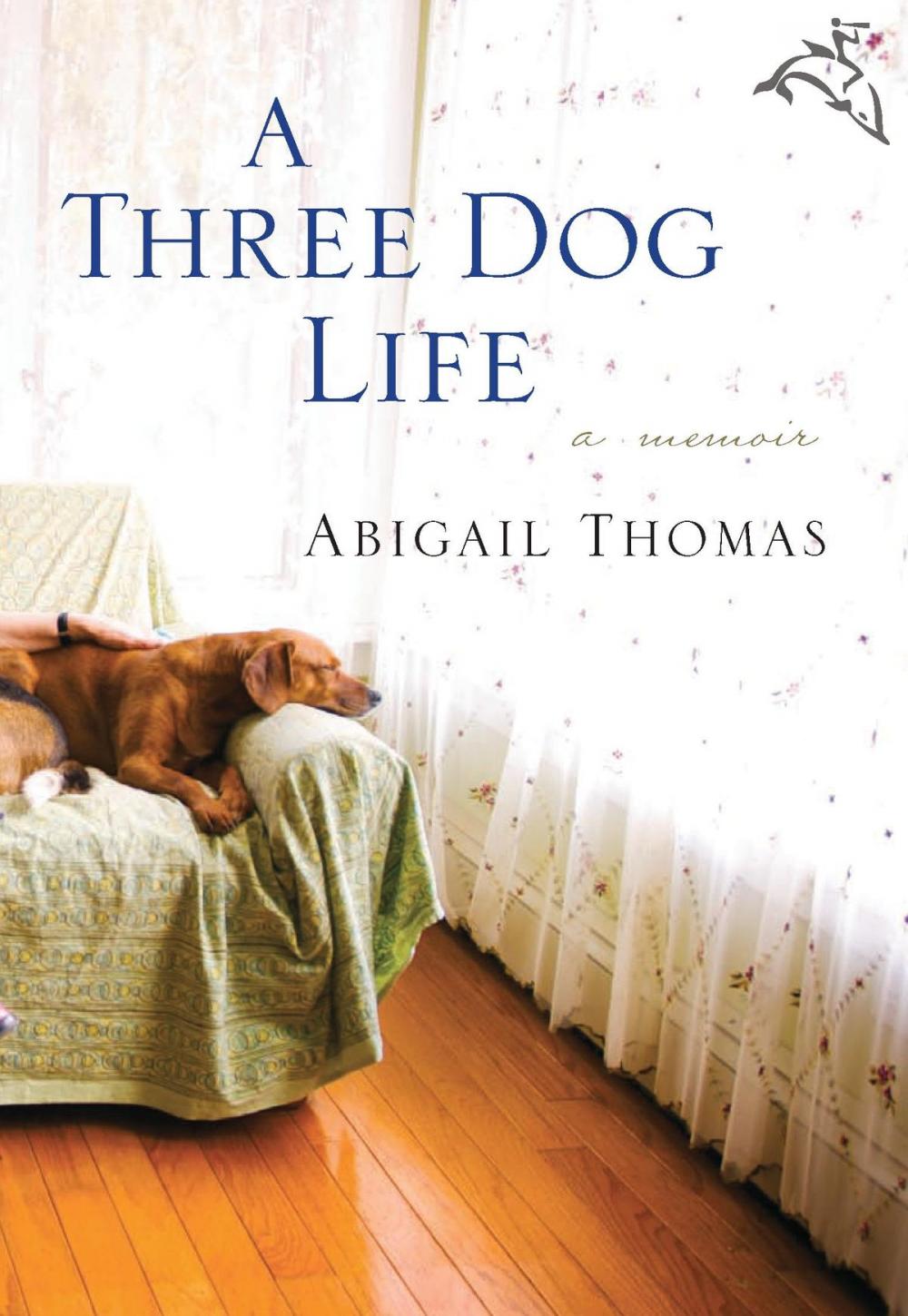 Big bigCover of A Three Dog Life