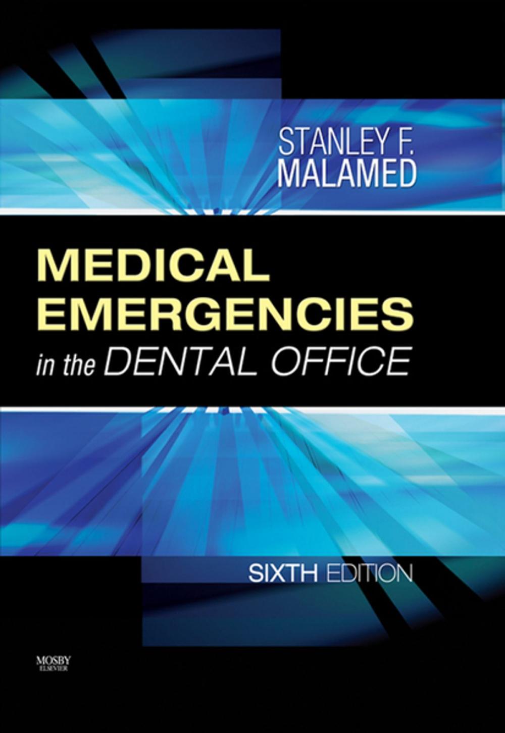 Big bigCover of Medical Emergencies in the Dental Office - E-Book