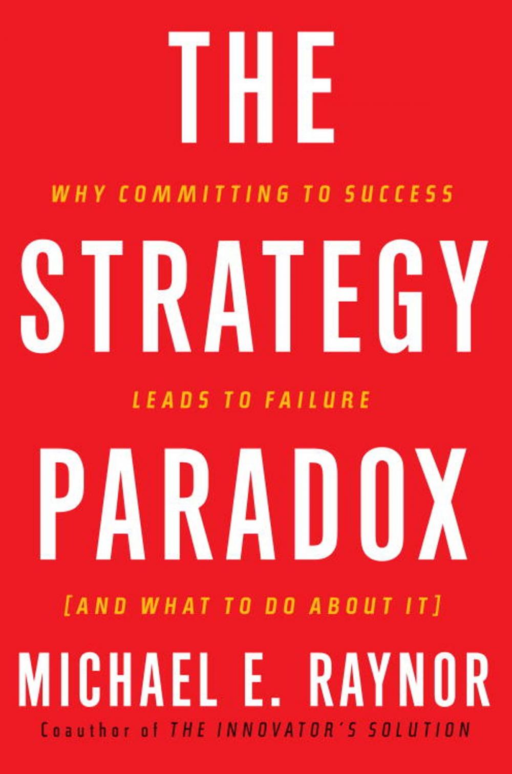 Big bigCover of The Strategy Paradox