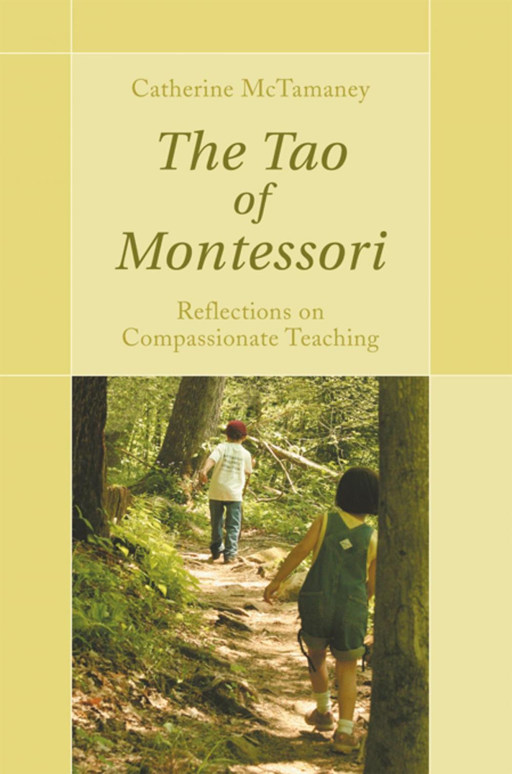 Big bigCover of The Tao of Montessori