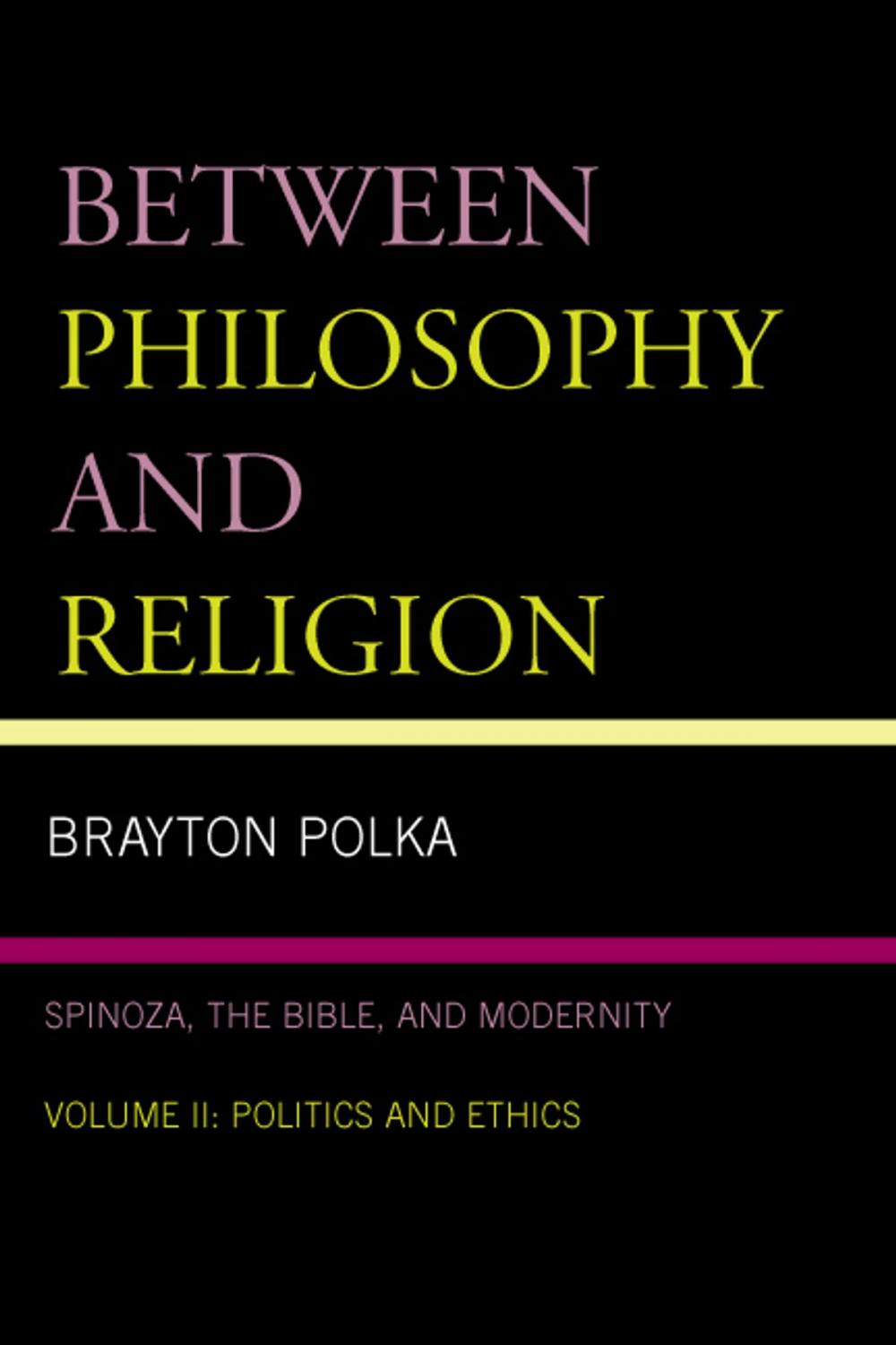 Big bigCover of Between Philosophy and Religion, Vol. II