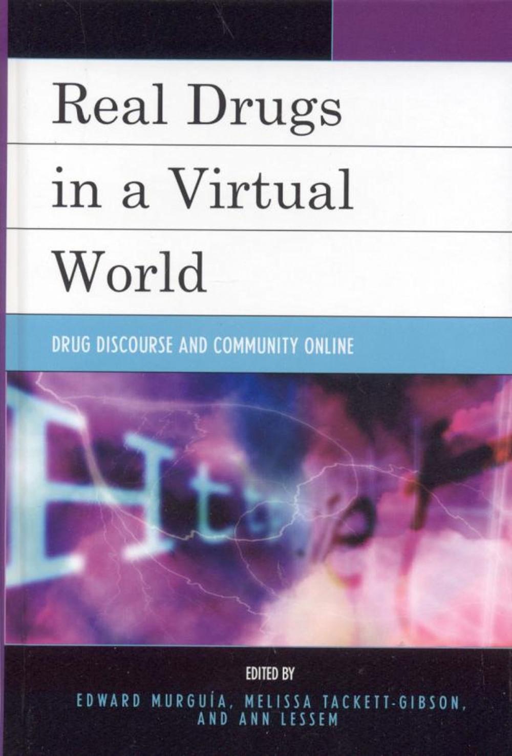 Big bigCover of Real Drugs in a Virtual World