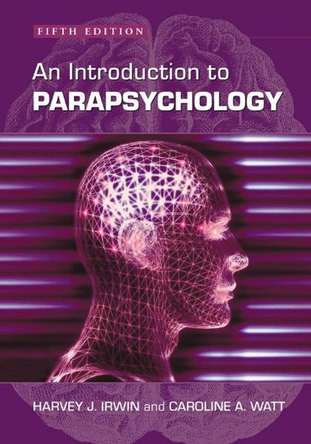 Big bigCover of An Introduction to Parapsychology, 5th ed.