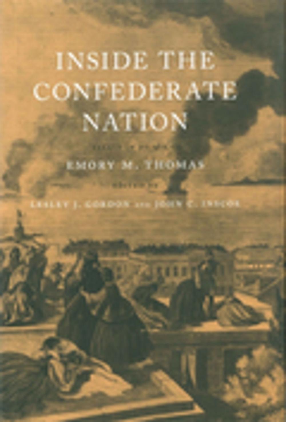 Big bigCover of Inside the Confederate Nation